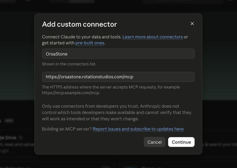 Claude's Add custom connector dialog, filled in with the name OrsaStone and the address https://orsastone.rotationstudios.com/mcp.