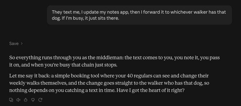 Claude saves the conversation to OrsaStone and plays the idea back: a simple booking tool where regular clients change their own walks and the change goes straight to the right walker.